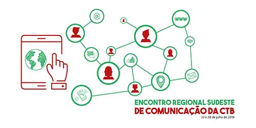 CTB promove primeiro encontro regional sobre comunicação sindical